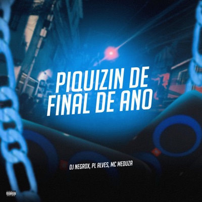 Piquizin de Final de Ano - Single