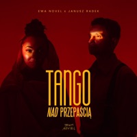 Tango Nad Przepaścią - Single - Ewa Novel & Janusz Radek