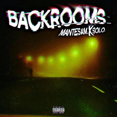 Backrooms (feat. Solo Pedro) - Single