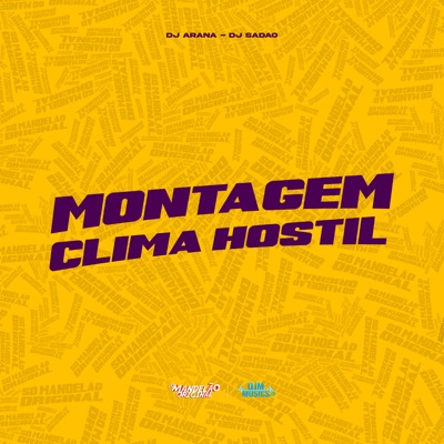 Montagem Clima Hostil - Single