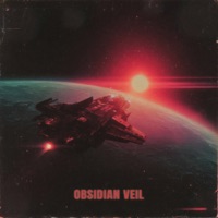 Obsidian Veil - EP - VXLLAIN, iGRES & Navjaxx