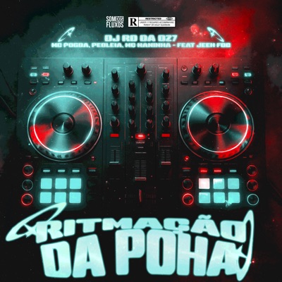 Ritmação da Poha (feat. DJ Jeeh FDC) - Single