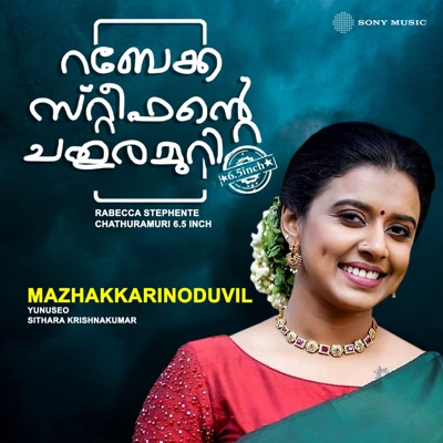 Mazhakkarinoduvil (From "Rabecca Stephente Chathuramuri 6.5 Inch") - Single