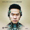 Come Away - EP - Digital Drift & Sean Ryan