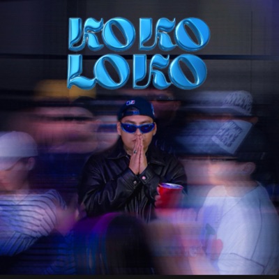 Koko Loko - Single