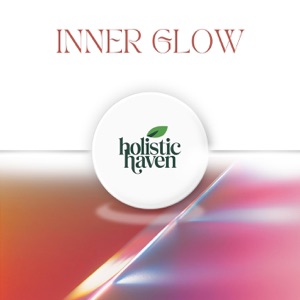 Inner Glow: a Sound Journey to Peace - EP
