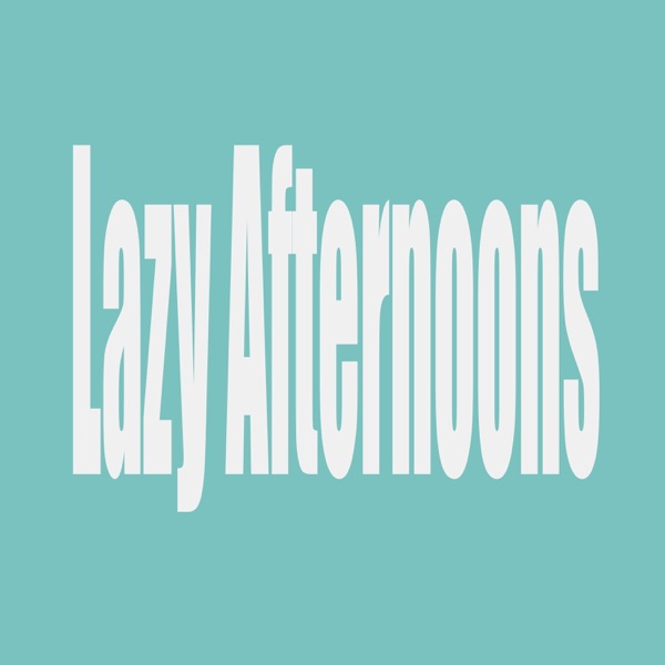 Lazy Afternoons (Ensamble Version)