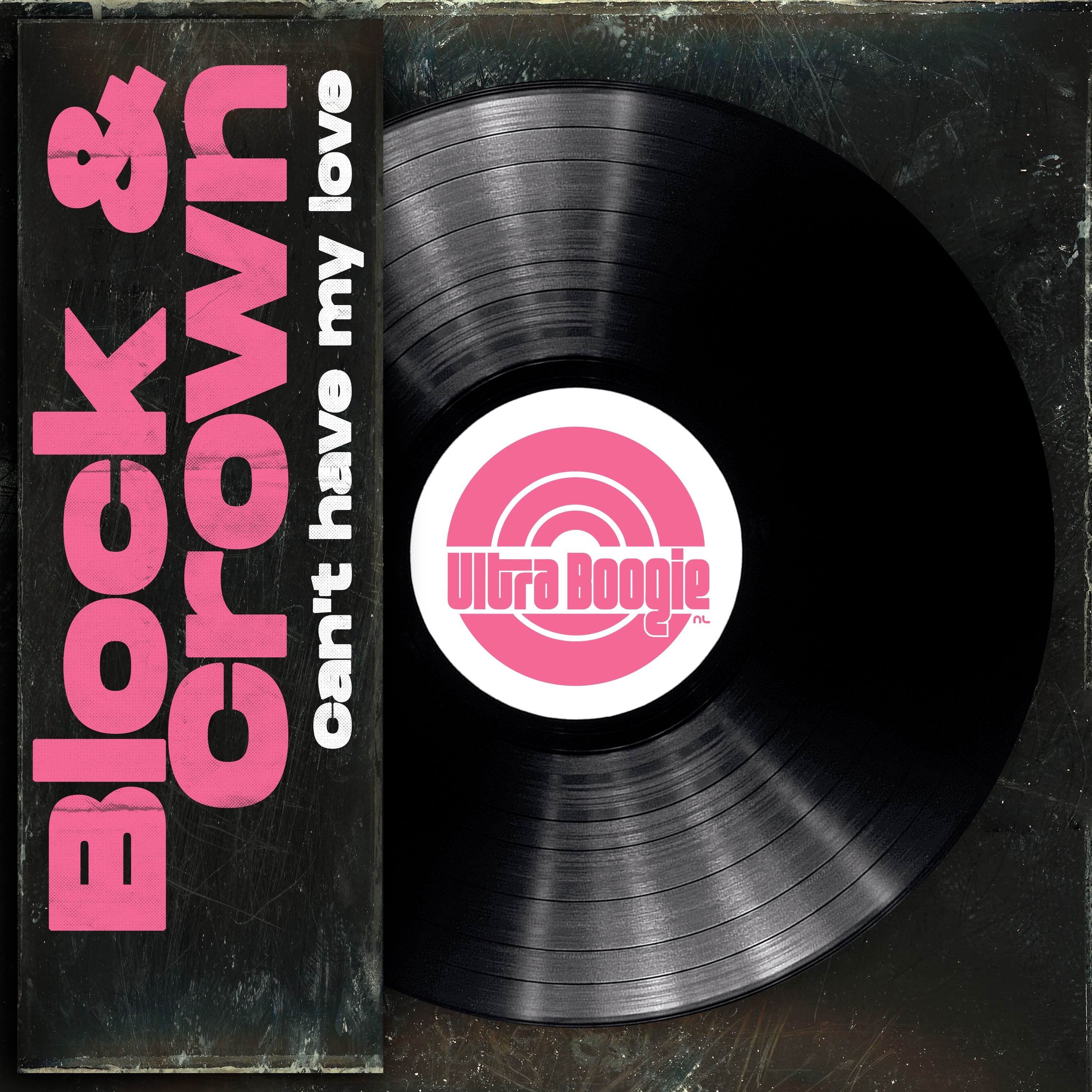 Can't Have My Love (Nudisco Classic Clubmix) - Single