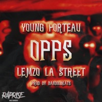 OPPS - Single - RapRiseRecords, Lemzô La Street & Young Porteau
