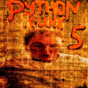 Python Funk 5 (Ultra Slowed)