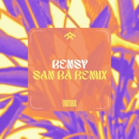 San Bá Remix - Single - BENSY