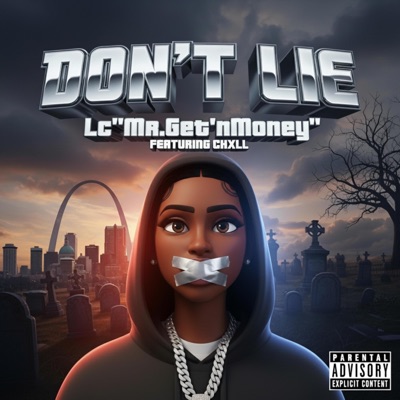 Don't Lie (feat. Chxll) - Single