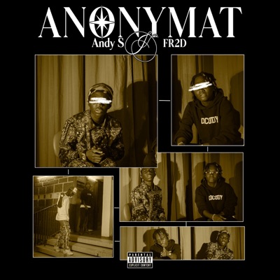 ANONYMAT (feat. Andy S) - Single