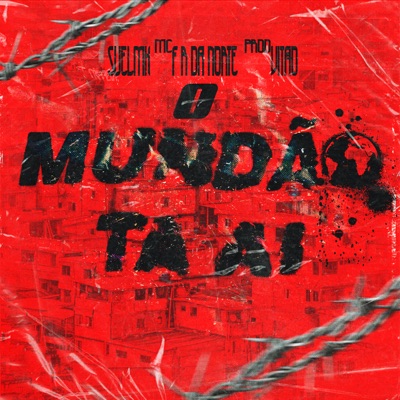 O Mundão Ta Ai - Single