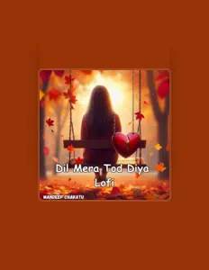 Ouça Mandeep Chakatu, assista a videoclipes, leia a biografia, veja as datas das turnês e mais!