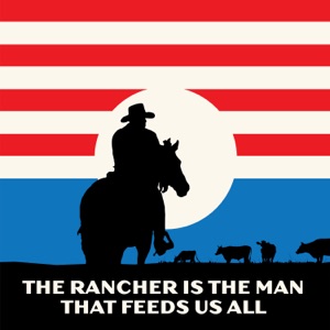 The Rancher Is The Man (The Ranchers Song) - Single