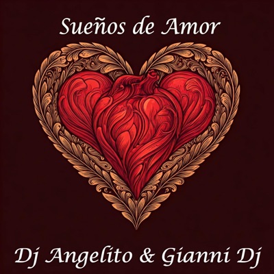 Sueños de Amor (feat. Dj Angelito) - Single