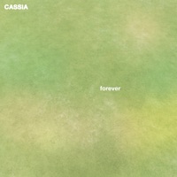 forever - EP - Cassia