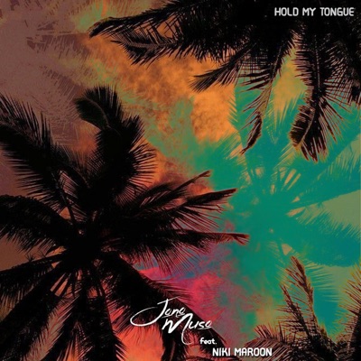 Hold My Tongue (feat. Niki Maroon) - Single