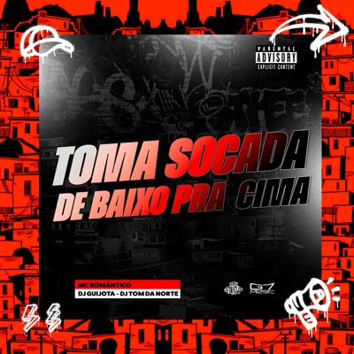 Toma Socada de Baixo pra Cima - Single