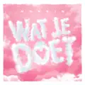 Wat Je Doet