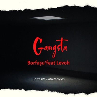 Gangsta (feat. Levoh) - Single