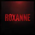 Roxanne