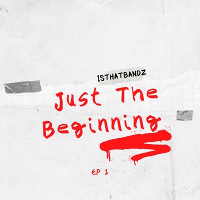 Just The Beginning Ep - EP