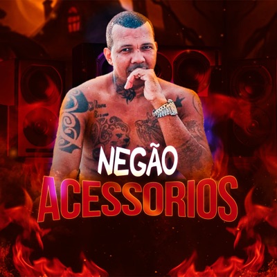 Negão Acessórios - Single