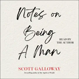 Notes on Being a Man (Unabridged)