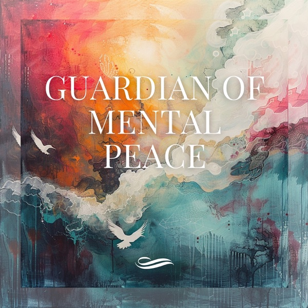 Guardian of Mental Peace