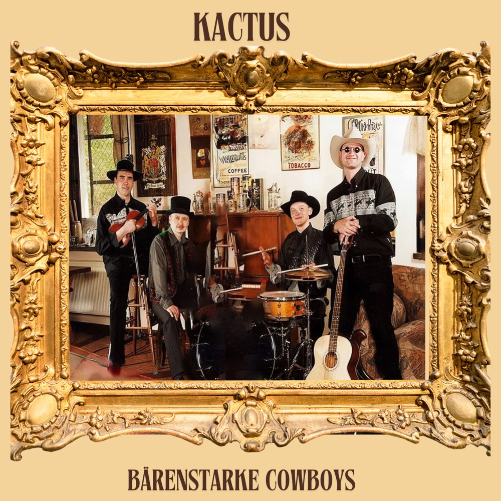 Обложка альбома «Bärenstarke Cowboys» — Kaktus