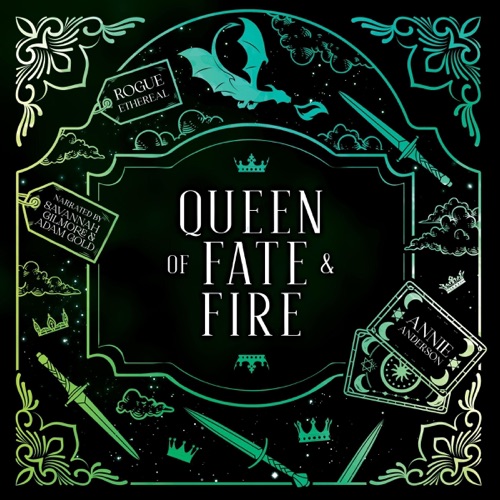 Queen of Fate & Fire: A Dark Witchy Urban Fantasy Series (Rogue Ethereal, Book 6) (Unabridged) cover