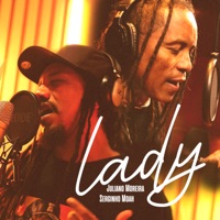 Lady - Single - Juliano Moreira & Serginho Moah
