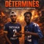 DETERMINÉS (feat. 36IX15ZE) - Single