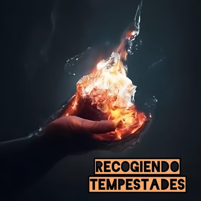 Recogiendo Tempestades (2024 Remastered Version) - Single