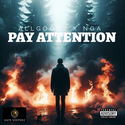 PAY ATTENTION (feat. NGA) - Single