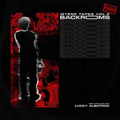 Myers Tapes Vol. 3: Backrooms