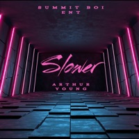 Slower - Single - Arthur Young
