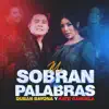 Kate Candela & Dubán Bayona - Me Sobran las Palabras