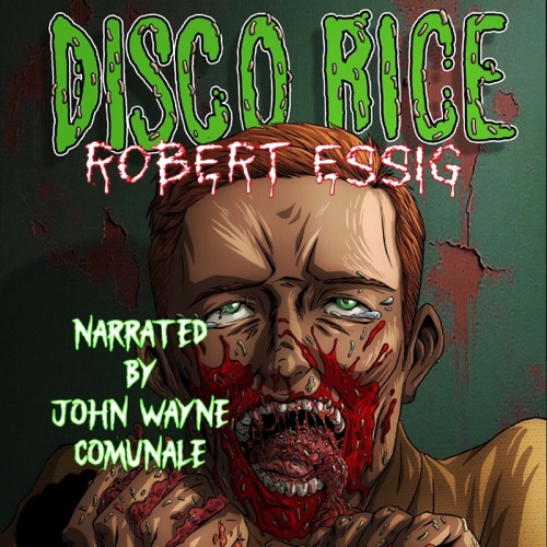 Disco Rice: Spooky Splatter Pulps (Unabridged) cover