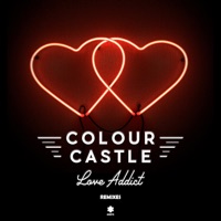 Love Addict (Remixes) - EP - Colour Castle