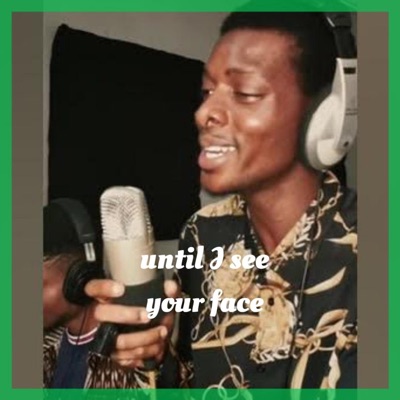 Ayodele Michaelo - Until I See Your Face