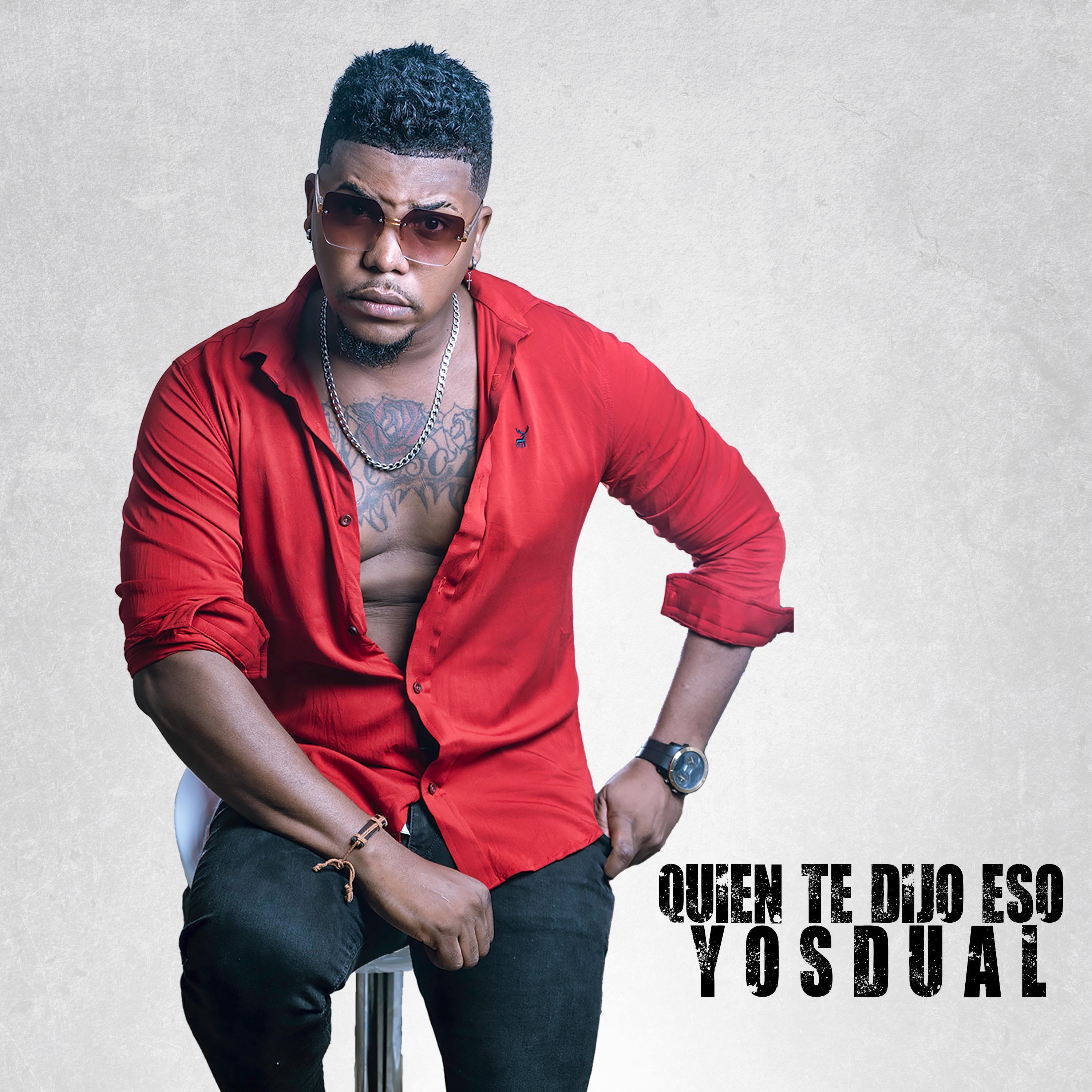 Quien Te dijo Eso - Single