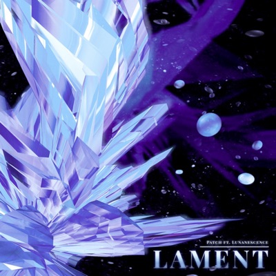 lament (feat. Lunanescence) - Single