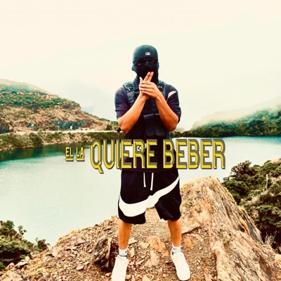 Ella Quiere Beber (feat. El Miyano) - Single