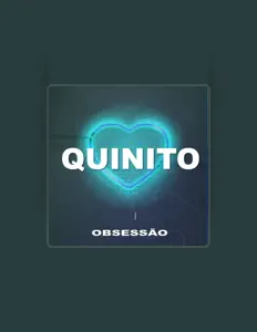 Dengarkan Quinito, tonton video musik, baca bio, lihat tanggal tur & lainnya!