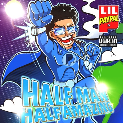 Half Man / Half Amazing