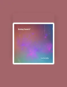 Ouça La Corvette, assista a videoclipes, leia a biografia, veja as datas das turnês e mais!