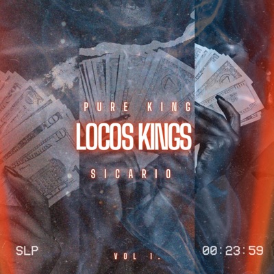 Locos Kings (feat. Sicario) - Single